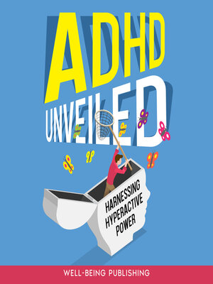 cover image of ADHD Unveiled